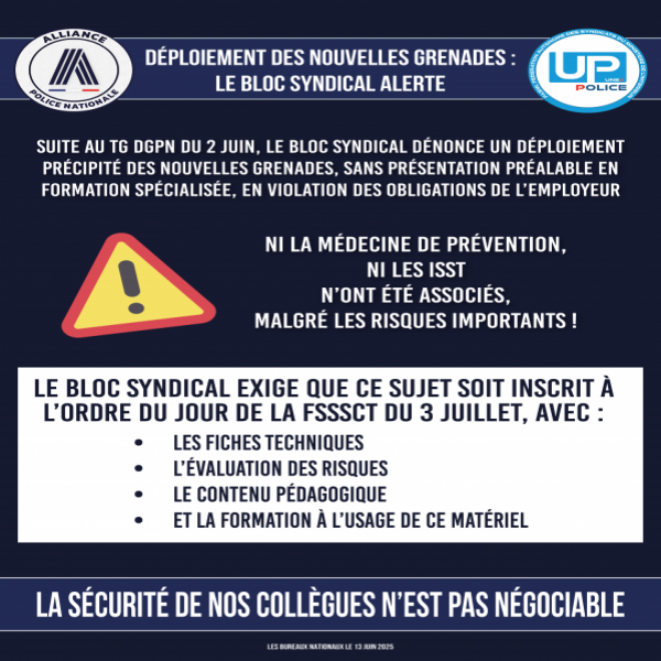 Déploiement des nouvelles grenades : le bloc syndical alerte